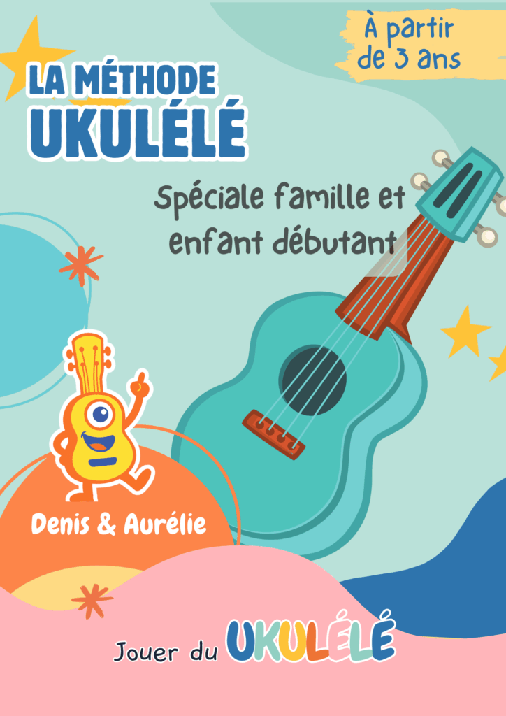 Embarquez votre enfant dans l'aventure Ukulélé ! 2 Embarquez votre enfant dans l'aventure Ukulélé !