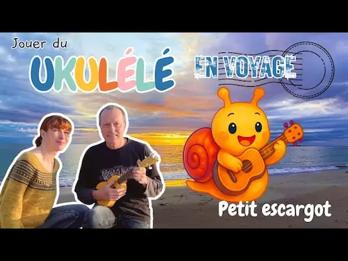 Vidéo Petit escargot – comptine au ukulélé